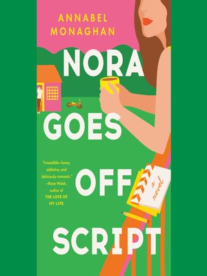 cover image of Nora Goes Off Script